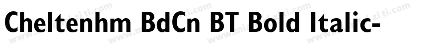 Cheltenhm BdCn BT Bold Italic字体转换